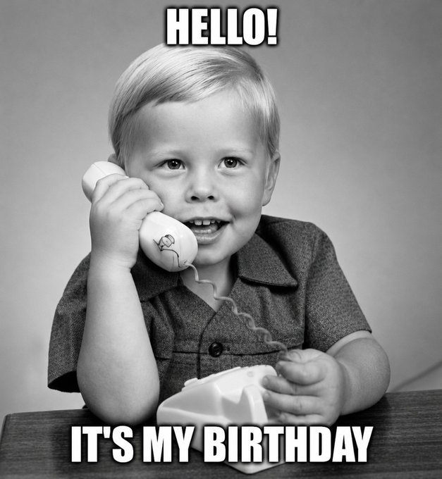 A black and white photo of a young boy holding an old-fashioned telephone handset to his ear, with the text "HELLO!" at the top and "IT'S MY BIRTHDAY" at the bottom.