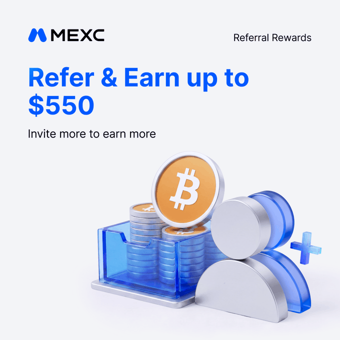 MEXC's "Refer & Earn" promotional graphic advertises up to $550 in referral rewards, featuring a 3D illustration of Bitcoin coins and a stylized blue user figure with a "+" symbol, visually reinforcing the invitation to bring friends and unlock bonuses together.