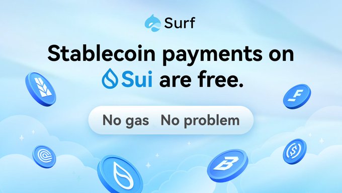The image features a blue banner with white text that reads "Surf Stablecoin payments on Sui are free." The text also includes a list of coins, including one called "Sui" which stands for "sui network". The image is related to the post because it promotes the idea of using stablecoins like Sui for transactions without the need for gas fees.