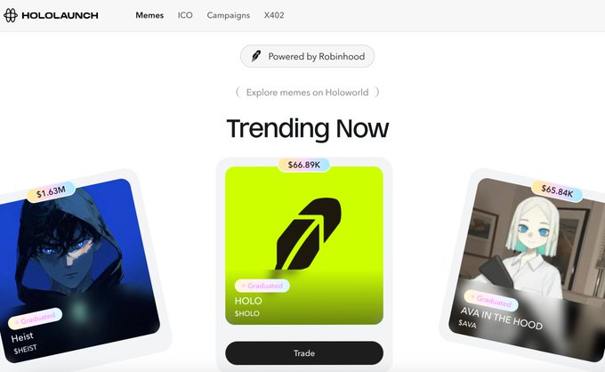Screenshot of the Hololaunch platform homepage (powered by Robinhood) displaying the "Trending Now" section with three meme tokens: Heist ($HEIST) at $1.63M, HOLO ($HOLD) at $66.89K, and Ava in the Hood ($AVA) at $65.84K, illustrating the rapid meme token creation on the Robinhood chain shortly after Holoworld's launch announcement.