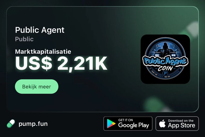 A pump.fun cryptocurrency listing page for 'Public Agent' showing a market capitalization of US$ 2,21K, with Google Play and App Store download buttons.