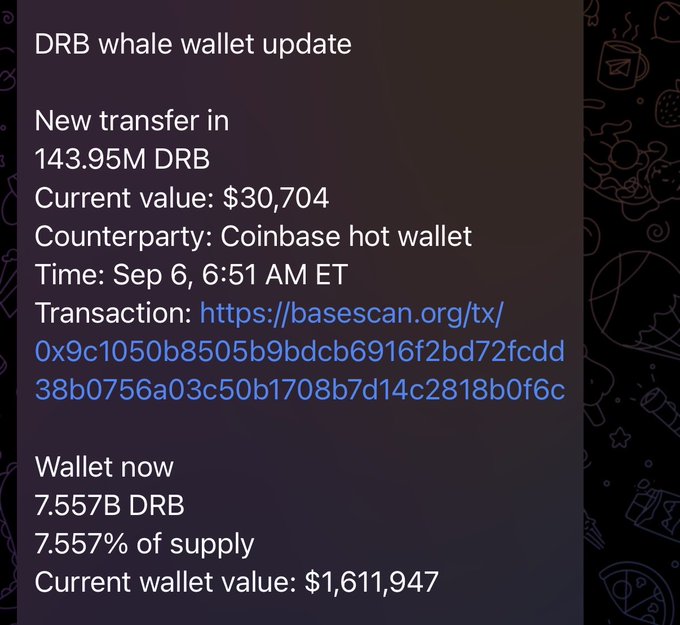 A notification displaying "DRB whale wallet update" detailing a new transfer of 143.95M DRB (valued at $30,704) from a Coinbase hot wallet, with the wallet now holding 7.557B DRB (7.557% of supply) valued at $1,611,947.