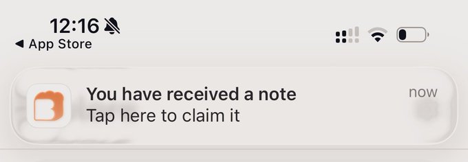 An iOS notification from the App Store displays a message reading 'You have received a note' with the subtext 'Tap here to claim it', received just now.
