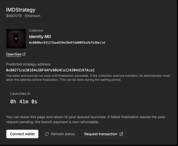 A cryptocurrency interface shows details for 'IMDStrategy' on Ethereum, part of the 'Identity MD' collection, with a predicted strategy address, a 41-minute launch countdown, and options to connect a wallet or request a transaction.
