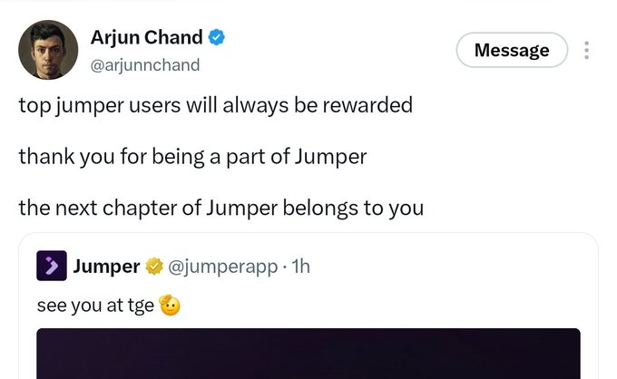 A tweet from Arjun Chand (@arjunnchand) that reads 'top jumper users will always be rewarded. thank you for being a part of Jumper. the next chapter of Jumper belongs to you,' quoting an account @jumperapp.