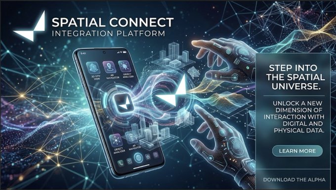 A promotional banner for 'SPATIAL CONNECT INTEGRATION PLATFORM' showing a smartphone and robotic hands interacting with digital city elements, inviting users to 'STEP INTO THE SPATIAL UNIVERSE'.