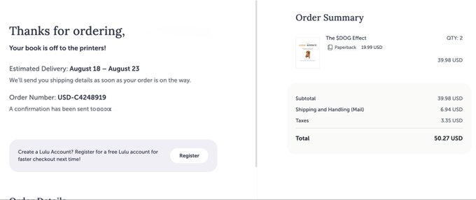 A Lulu order confirmation email showing 2 paperback copies of "The $DOG Effect" ordered for $39.98 USD with shipping and tax bringing the total to $50.27 USD, with delivery estimated August 18-23, supporting the author's call to grab multiple copies to spread the $DOG movement.