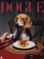 A magazine-style cover titled 'VOGUE' parodies the logo as 'DOGUE', featuring a beagle at a dinner table with a plate of spaghetti and meatballs.