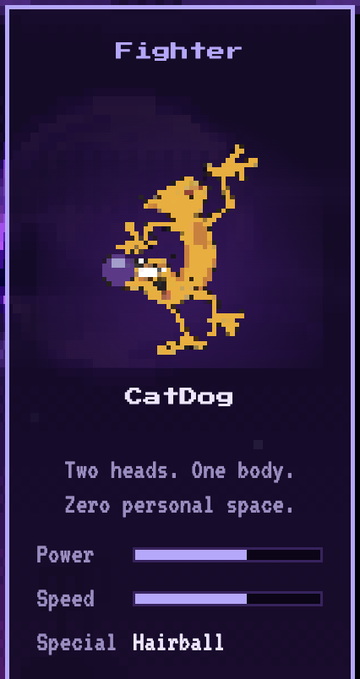 A pixel art character selection screen showing a 'CatDog' fighter with the description 'Two heads. One body. Zero personal space,' featuring Power and Speed stats and a 'Hairball' special move.