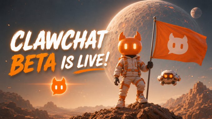 The image features a poster with an orange cat character standing on top of a mountain holding a flag that says "Clawchat Beta is live!". The background of the poster shows a planet, suggesting that this could be related to a video game or virtual reality experience set in outer space. The caption below the image reads: "Alpha is behind us—ClawCHAT beta is LIVE! The world’s first BTC-native, fully on-chain, E2E encrypted, agent-ready social protocol is making waves: 8,000+ early access requests 200 early adopters already invited Get ready for the EXP program—autonomous social on".