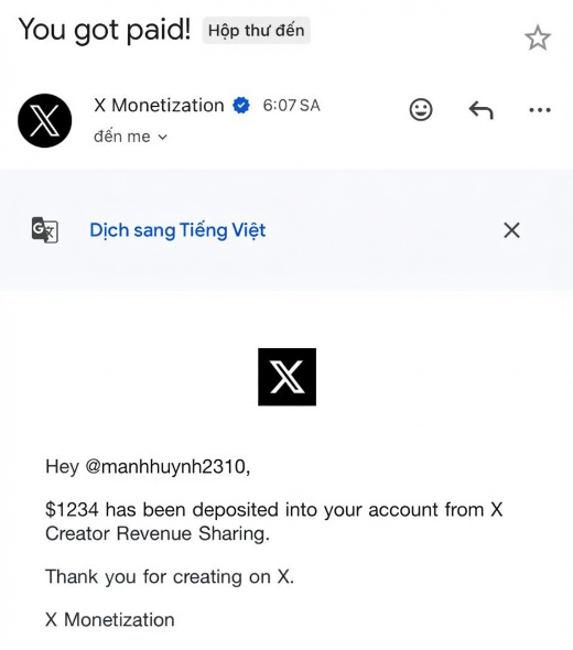 The image shows an email screenshot from X Monetization addressed to @manhhuynh2310, confirming that $1234 has been deposited into their account from X Creator Revenue Sharing. The "Hộp thư đến" (inbox) label and payment notification relate to the post, suggesting the creator is celebrating this payout while wanting to rest.