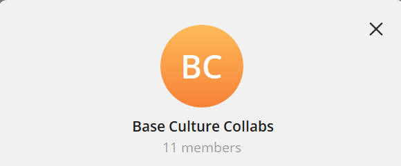 A user interface shows an orange circular logo with the letters 'BC', the name 'Base Culture Collabs', and '11 members' below it.