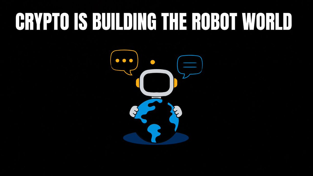 A graphic on a black background features a robot holding a globe with the text 'CRYPTO IS BUILDING THE ROBOT WORLD' displayed prominently at the top.
