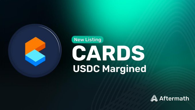 Aftermath announces the new listing of CARDS USDC Margined perpetuals, allowing traders to long or short with up to 5x leverage.