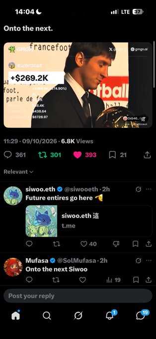 A mobile social media feed shows a post with a profile photo tagged '@francefoot' and text '+ $269.2K', followed by a reply from '@siwoo.eth' saying 'Future entire go here 🔥' and a reply from '@SolMufasa' saying 'Onto the next Siwoo'.