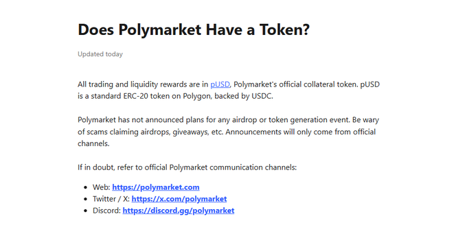A screenshot of Polymarket's FAQ stating "Does Polymarket Have a Token?" confirms that all trading uses pUSDC collateral on Polygon and explicitly warns that no airdrop or token generation event has been announced, pushing back against speculation that $POLY is imminent despite hints from official channels.
