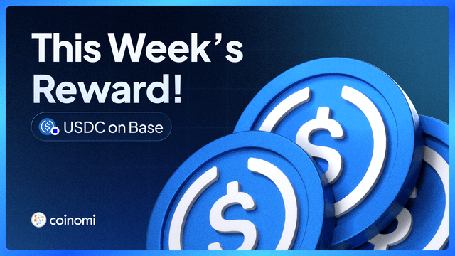 The image features a blue circular design with white dollar signs, which are placed against a dark background. The text "This Week's reward!" is written above the design, indicating that there might be a special offer or reward for users of the Coinomi wallet. The post also mentions that the user should check their wallet to see if they have any rewards or updates related to the USDC on Base.