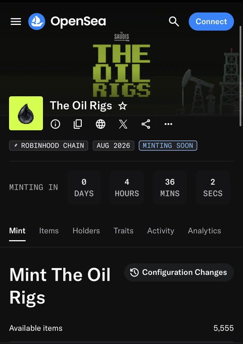 An OpenSea mobile interface displays a 'The Oil Rigs' NFT collection page by SAUDIS, showing 'MINTING SOON' status with a countdown timer and '5,555' available items on the Robinhood Chain.