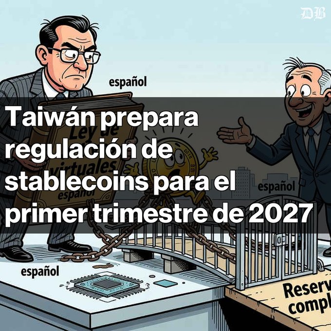 Spanish-language cartoon graphic stating 'Taiwán prepara regulación de stablecoins para el primer trimestre de 2027,' showing a regulator with the 'Ley de Activos Virtuales' and an unlocked cage.