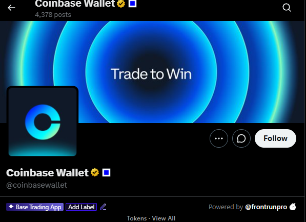 A Coinbase Wallet social media profile page showing 4,378 posts, with a banner reading "Trade to Win" and the handle @coinbasewallet, powered by @frontrunpro.