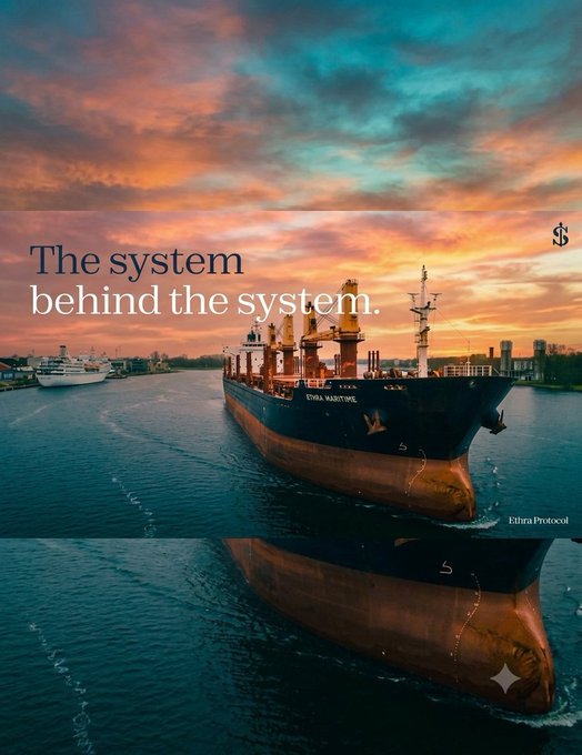 A promotional graphic with the text 'The system behind the system' overlaid on an image of a large cargo ship 'ETHAN MARITIME' sailing at sunset, branded with 'Ethtra Protocol' and an 'S' logo.