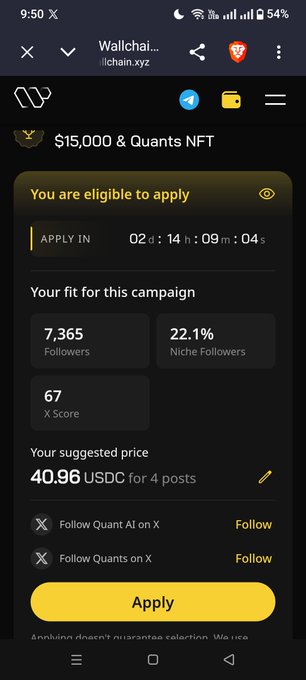 A mobile screen showing the Wallchain.xyz app with a '$15,000 & Quants NFT' campaign, displaying 7,365 followers, 22.1% niche followers, and a suggested price of 40.96 USDC for 4 posts.