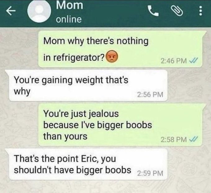 A screenshot of a funny WhatsApp chat between a user and "Mom" where the user complains about an empty fridge, and the mom quips about weight gain, leading to an awkward exchange.