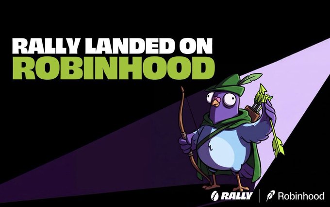 A promotional graphic with the text 'RALLY LANDED ON ROBINHOOD' features an illustrated purple bird archer wearing a green hooded cloak, illuminated by a spotlight against a black background.