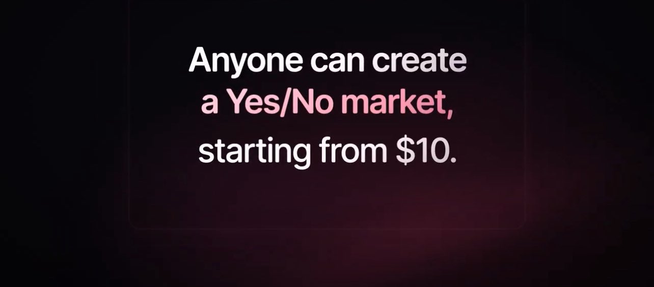 Promotional text on a dark background reads: "Anyone can create a Yes/No market, starting from $10." This image supports the post's message about XO 2.0 empowering users to turn their opinions into actionable prediction markets, highlighting the low $10 entry barrier for anyone to participate.
