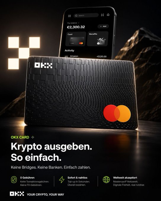 This advertisement showcases the OKX Card, a sleek black Mastercard-branded card displayed alongside a smartphone showing a crypto wallet balance of €2,300.32, with German text highlighting the tagline "Krypto ausgeben. So einfach." (Spend crypto. So simple) and key benefits including "0 Gebühren" (0 fees), "Sofort & nahtlos" (Instant & seamless), and "Weltweit akzeptiert" (Worldwide accepted via Mastercard network). The accompanying post about spending crypto in everyday life directly ties to the ad's messaging of eliminating bridges and banks to make paying with crypto effortless.