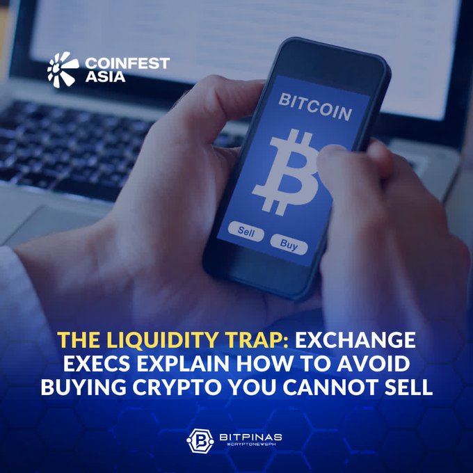 A promotional graphic for Coinfest Asia featuring a Bitcoin buy/sell app on a smartphone, with the headline "THE LIQUIDITY TRAP: EXCHANGE EXECS EXPLAIN HOW TO AVOID BUYING CRYPTO YOU CANNOT SELL" by BitPinas.