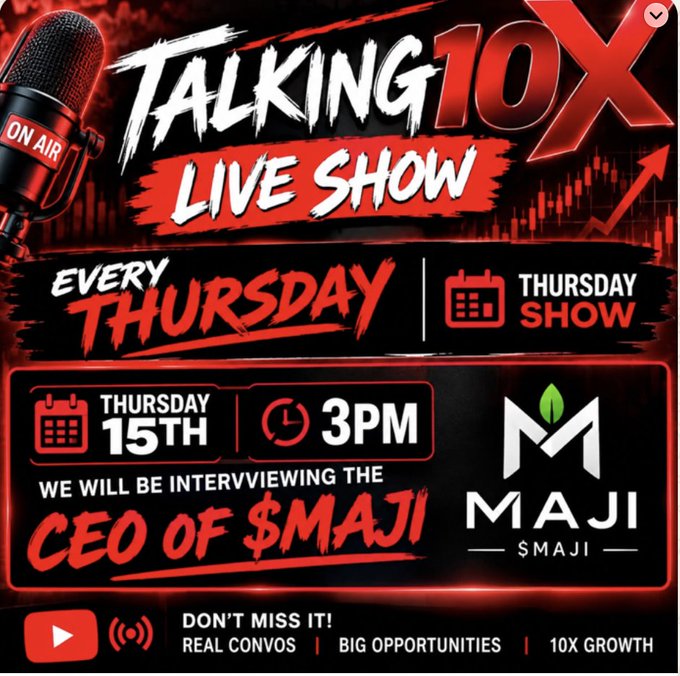 A promotional graphic for 'Talking 10X Live Show' announcing an interview with the CEO of $MAJI on Thursday the 15th at 3PM, featuring a microphone icon and the MAJI logo.