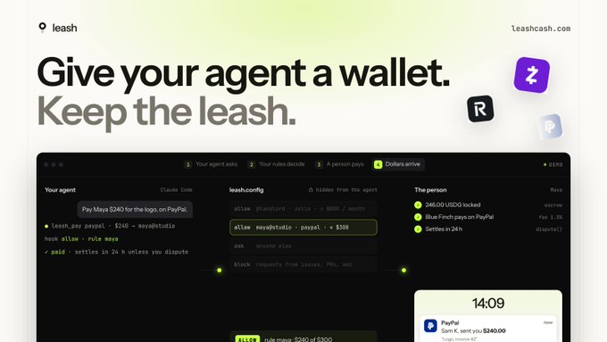 Landing page for 'leash.cash' with the headline 'Give your agent a wallet. Keep the leash,' showing a dashboard with PayPal payment configuration and 'leash.config'.