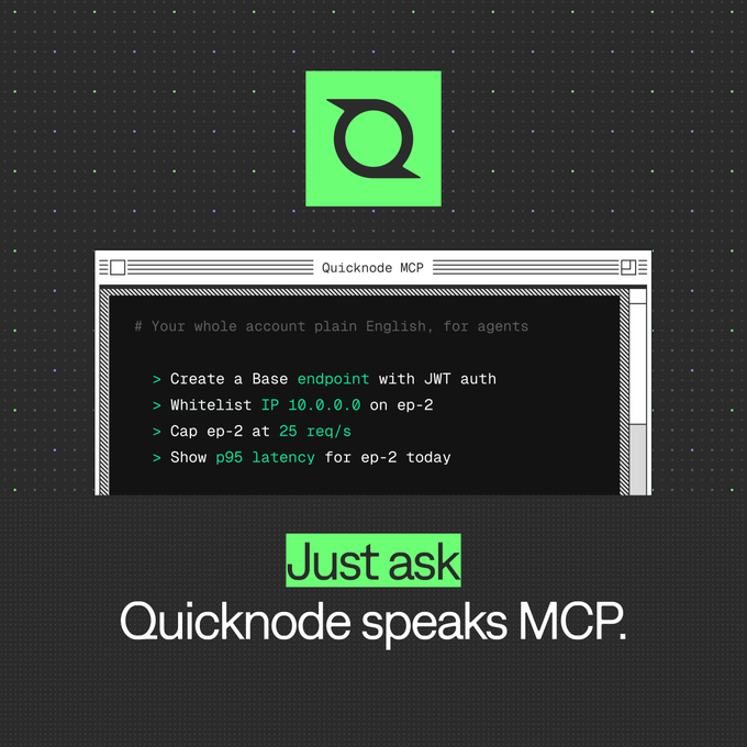 A Quicknode MCP promotional graphic featuring a green logo and terminal window showing commands like "Create a Base endpoint with JWT auth" and "Just ask, Quicknode speaks MCP."