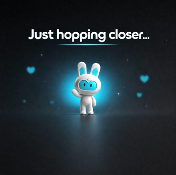 A small white bunny character with a blue glowing aura stands against a dark background with floating hearts, accompanied by the text 'Just hopping closer...'