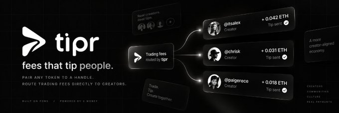 A promotional graphic for 'tipr' featuring the tagline 'fees that tip people' and 'PAIR ANY TOKEN TO A HANDLE. ROUTE TRADING FEES DIRECTLY TO CREATORS,' showing tip transactions being sent to creators like @tsalex, @chrisik, and @paigeroee.
