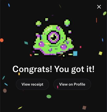 A digital graphic with a black background featuring a pixel-art green and purple slime monster and confetti, with text reading 'Congrats! You got it!' and buttons labeled 'View receipt' and 'View on Profile'.