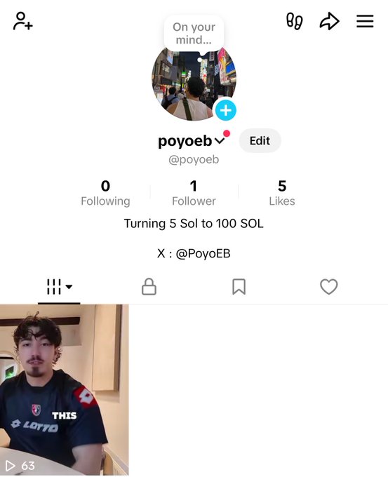 A TikTok-style profile for 'poyoeb' (@poyoeb) with 1 follower and the bio 'Turning 5 Sol to 100 SOL', featuring a video thumbnail of a young man.
