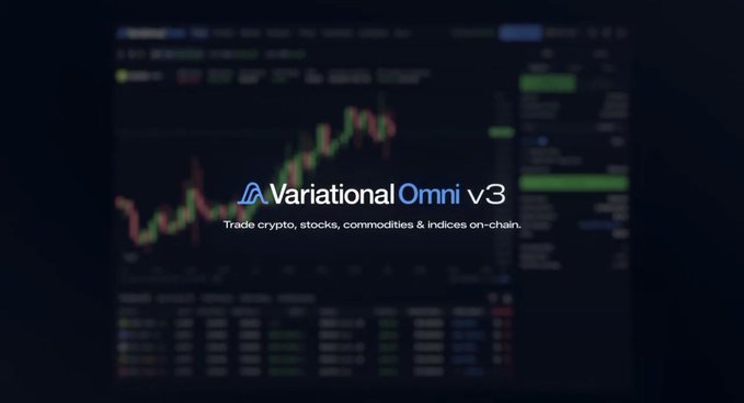 The image showcases a blurred trading platform interface with the text "Variational Omni v3 — Trade crypto, stocks, commodities & indices on-chain" overlaid, relating to the post's mention of Variational's latest update and its improved trading experience.