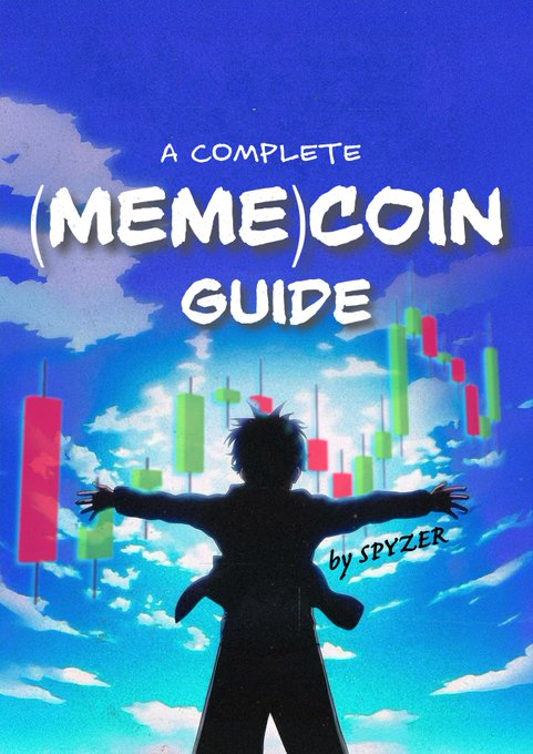 The image is an anime-style cover titled "A COMPLETE (MEME)COIN GUIDE by SPYZER," featuring a silhouetted figure with outstretched arms against a sky filled with green and red cryptocurrency candlestick charts, visually representing the memecoin trading guide offered for free by Spyzer.