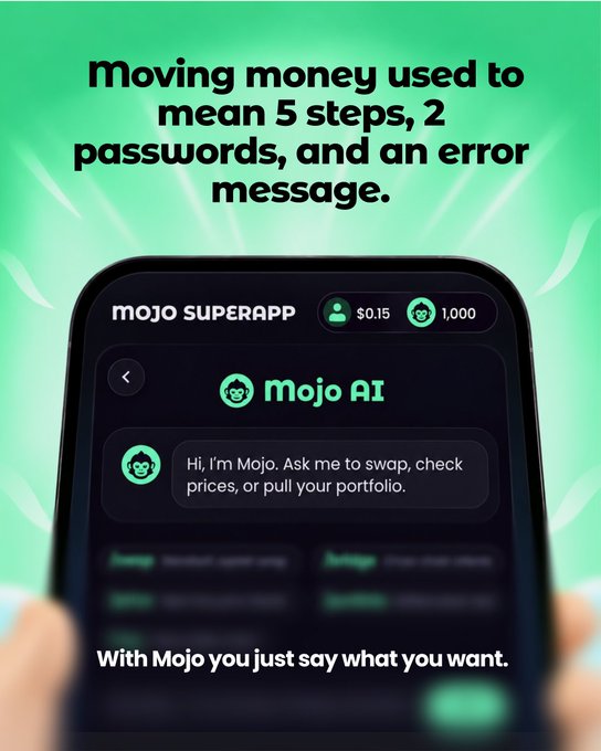 An advertisement for the 'Mojo Superapp' promotes its AI features with the text 'Moving money used to mean 5 steps, 2 passwords, and an error message' and 'With Mojo you just say what you want.'