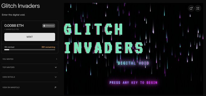 NFT minting page for 'Glitch Invaders' digital void collection, priced at 0.0088 ETH on Ethereum, with 39 minted of 381 remaining.
