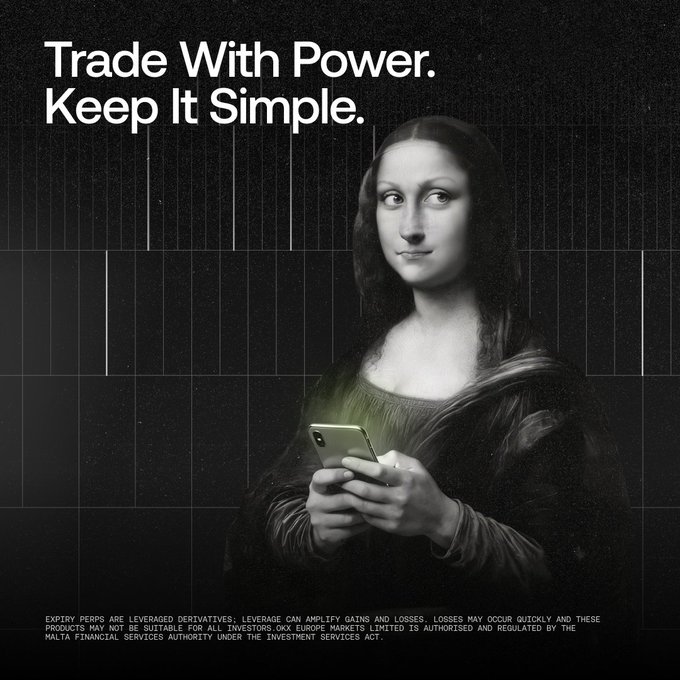 A black-and-white advertisement features the Mona Lisa holding a smartphone, with the tagline "Trade With Power. Keep It Simple." displayed prominently at the top and fine-print risk disclaimers at the bottom regarding OKX Europe Markets Limited's perpetual derivatives offering. The image cleverly bridges classic art with modern crypto trading, aligning with the post's promotion of OKX's X-Perps platform and its powerful yet user-friendly features like deep liquidity, leverage, and bots.