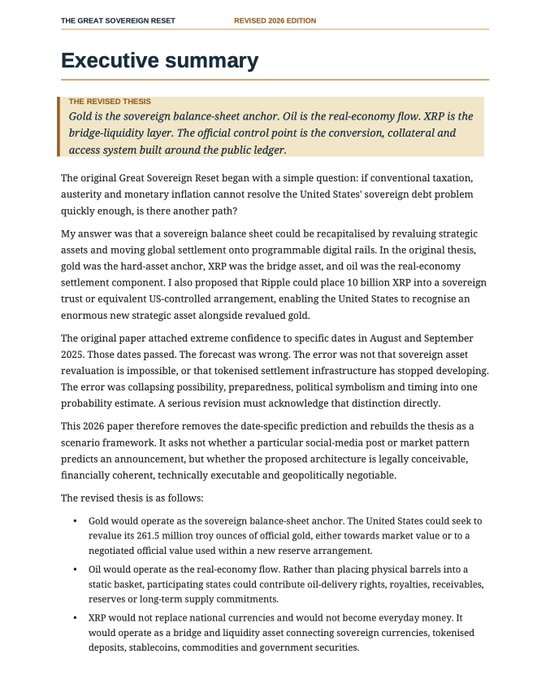 An executive summary page from "The Great Sovereign Reset" (Revised 2026 Edition) proposing a thesis where gold serves as the sovereign balance-sheet anchor, oil as the real-economy flow, and XRP as the bridge-liquidity layer built around a public ledger. The page revises an earlier framework that incorrectly attached confidence to specific August/September 2025 dates, now rebuilding the proposal as a scenario framework questioning whether a social-media post or market pattern predicts an announcement.