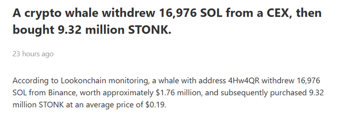 A screenshot of a crypto news article headlined 'A crypto whale withdrew 16,976 SOL from a CEX, then bought 9.32 million STONK,' detailing a transaction monitored by Lookonchain.