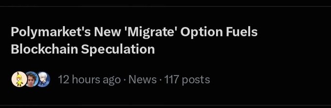 A news headline reads 'Polymarket's New "Migrate" Option Fuels Blockchain Speculation' posted 12 hours ago with 117 posts.