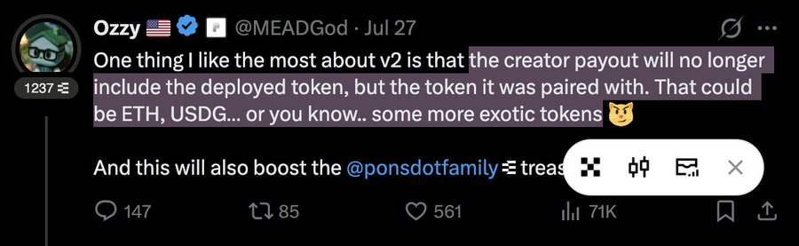 A screenshot of a tweet by @MEADGod (Ozzy) dated July 27 highlights a key feature of "v2," explaining that the creator payout will now include the token paired with the deployed one (such as ETH, USDG, or other tokens) instead of the deployed token itself, which would boost the @ponsdotfamily treasury. The tweet has 147 replies, 85 reposts, 561 likes, and 71K views, illustrating the significance of this creator payout mechanism change discussed in the accompanying post about the @ponsdotfamily and @TheIndexFi collaboration.