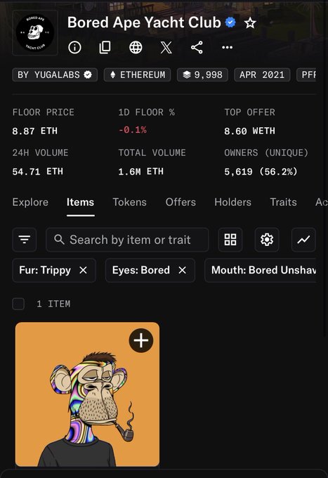 A NFT collection page for "Bored Ape Yacht Club" displays key statistics including a floor price of 8.87 ETH, total volume of 1.6M ETH, and 5,619 unique owners. The "Items" tab is filtered by traits "Fur: Trippy," "Eyes: Bored," and "Mouth: Bored Unshaven," showing just 1 item—a colorful, psychedelic-furred ape smoking a pipe—aligning with the post's claim that this is the only trippy-bored-unshaven pipe BAYC in existence.
