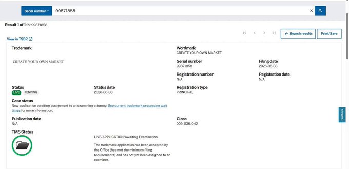 A USPTO trademark registration page for serial number 99871858 with the wordmark 'CREATE YOUR OWN MARKET', showing status as Live/Pending with a filing date of June 8, 2025.