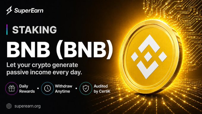 Advertisement for 'SuperEarn' crypto staking of 'BNB (BNB)' with the tagline 'Let your crypto generate passive income every day,' highlighting 'Daily Rewards', 'Withdraw Anytime', and 'Audited by Certik', alongside a glowing gold BNB coin.